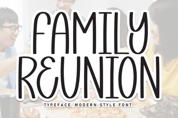 Family Reunion Font: A Handwritten Touch for Digital Marketing