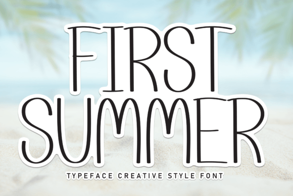 First Summer: A Sweet Display Font