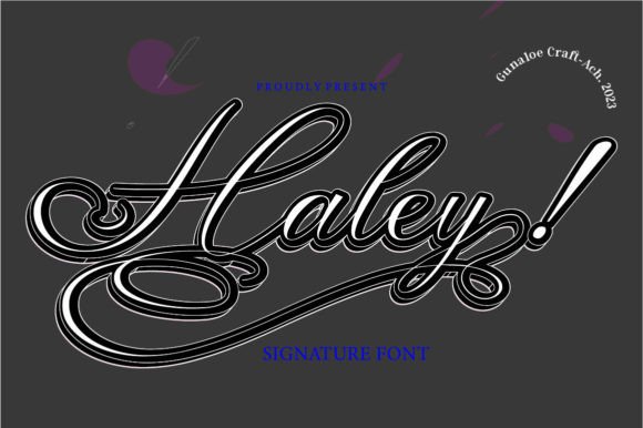 Haley: A Signature Calligraphy Font
