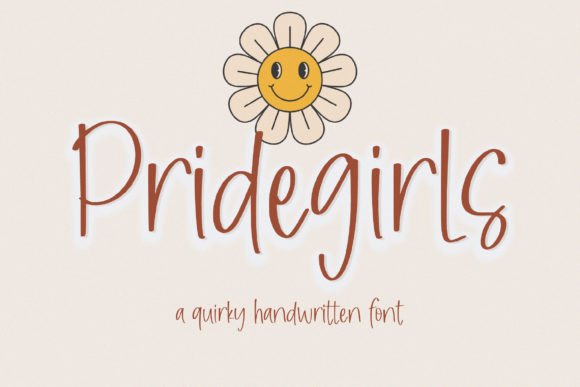 Pridegirls: A Font for Real Campaigns