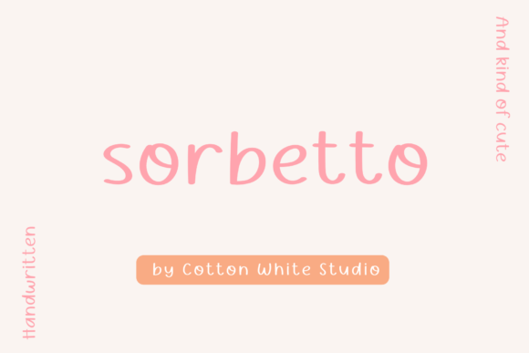 Sorbetto: A Handwritten Font for Elegant Design